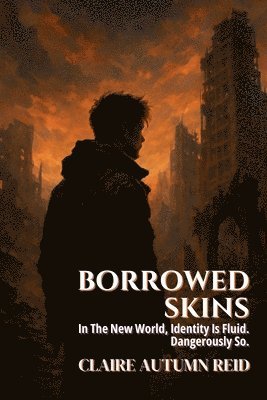 bokomslag Borrowed Skins