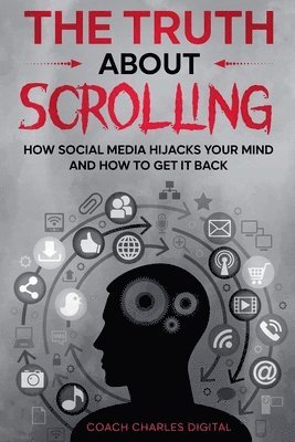 bokomslag Truth About Scrolling