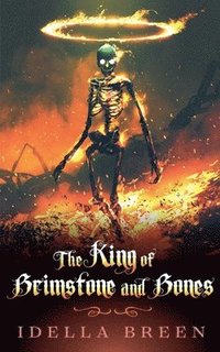 bokomslag King of Brimstone and Bones
