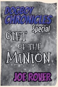 bokomslag Gift of the Minion