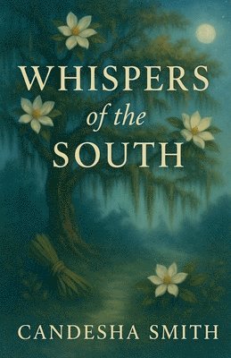 bokomslag Whispers Of The South