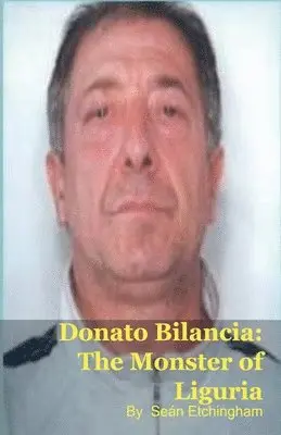 Seán Etchingham - Donato Bilancia, Häftad. Tillgänglighet: Lägg i varukorg