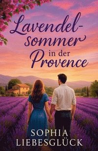 bokomslag Lavendelsommer in der Provence