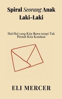 bokomslag Spiral Seorang Anak Laki-Laki