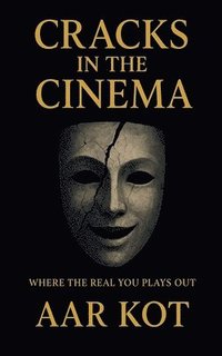 bokomslag Cracks in the Cinema