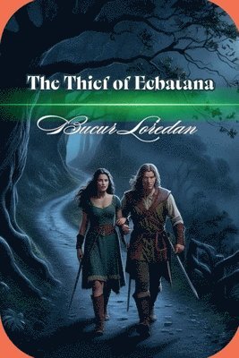 bokomslag Thief Of Ecbatana