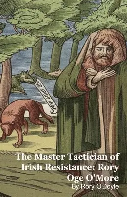 Rory O'Doyle - Master Tactician of Irish Resistance, Häftad. Tillgänglighet: Lägg i varukorg