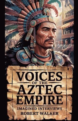 bokomslag Voices of the Aztec Empire