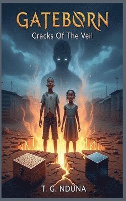 T. G. Nduna - Gateborn: Cracks Of The Veil, Häftad