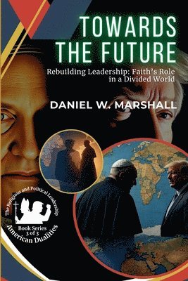 bokomslag Towards the Future