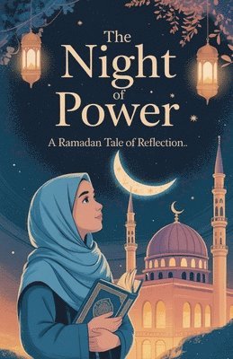Amina Rahman - Night of Power, Häftad