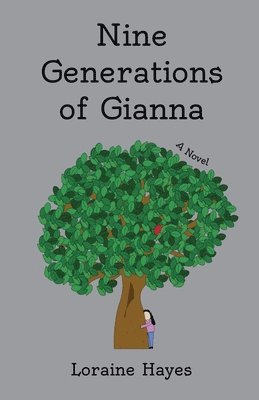 bokomslag Nine Generations of Gianna