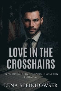 bokomslag Love in the Crosshairs