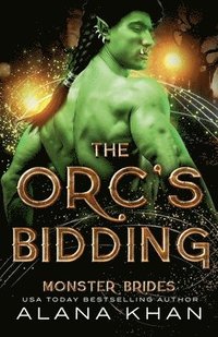 bokomslag The Orc's Bidding