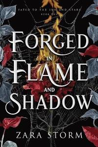 bokomslag Forged in Flame and Shadow