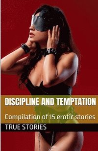 bokomslag Discipline and Temptation