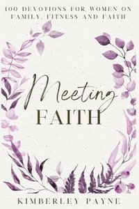 bokomslag Meeting Faith