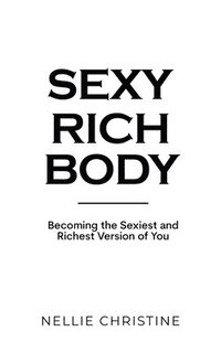 bokomslag Sexy Rich Body