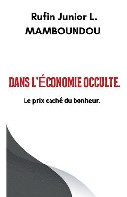bokomslag Dans l'économie occulte.