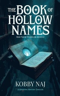 bokomslag The Book of Hollow Names