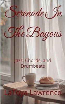 bokomslag Serenade In The Bayous