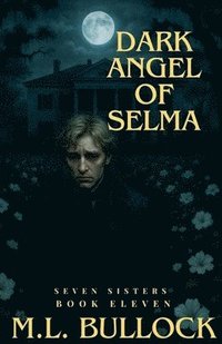 bokomslag Dark Angel of Selma