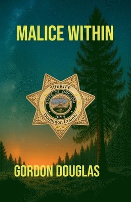Gordon Douglas - Malice Within, Häftad