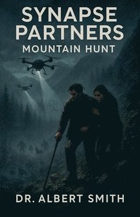 bokomslag Synapse Partners - Mountain Hunt