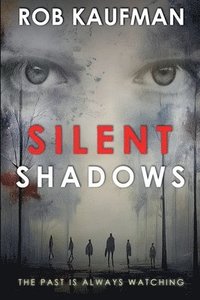 bokomslag Silent Shadows