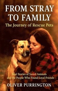 bokomslag From Stray to Family