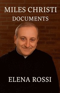 bokomslag Miles Christi Documents