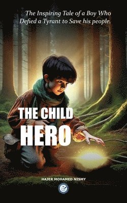 bokomslag The Child Hero