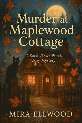 Murder at Maplewood Cottage