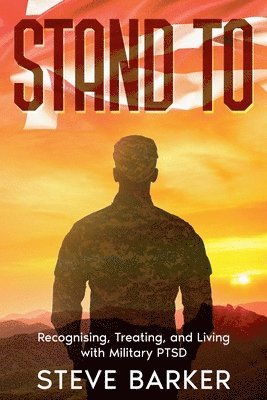 Stephen Barker - Stand To, Häftad