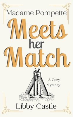 Madame Pompette Meets Her Match