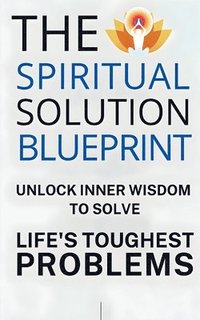 bokomslag Spiritual Solution Blueprint