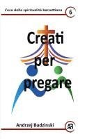 bokomslag Creati per pregare