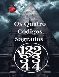 bokomslag 11,22,33,44 Os Quatro Códigos Sagrados