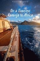 bokomslag On a Timeless Karanja to Africa