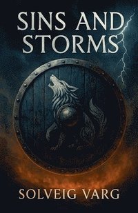 bokomslag Sins And Storms