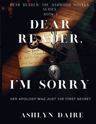 bokomslag Dear Reader, I'm Sorry