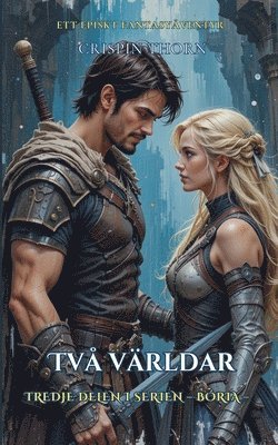 Crispin Thorn - Två världar, Häftad