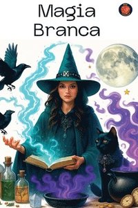 bokomslag Magia Branca