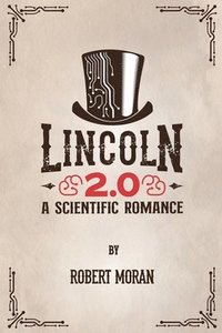 bokomslag Lincoln 2.0