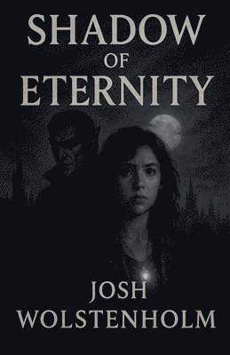 bokomslag Shadow of Eternity