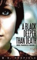 bokomslag Black Deeper Than Death