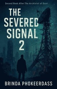 bokomslag Severed Signal
