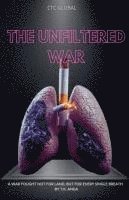 bokomslag The Unfiltered War