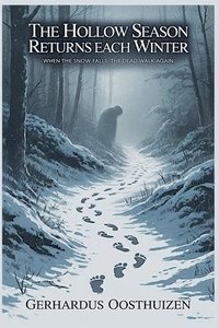 bokomslag Hollow Season Returns Each Winter