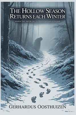 bokomslag Hollow Season Returns Each Winter